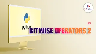 Bitwise Operators in Python Part-2 Python Tutorial for Beginners Learn Python ViaDigitally