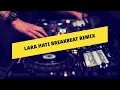 Lagu DJ LARA HATI | BREAKBEAT REMIX