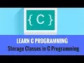 C Programming - Storage Classes in C Programming