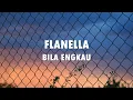 Lagu Flanella - ( HQ AUDIO ) Bila Engkau Video Lirik