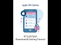 RT ELD Plus App - How to download and set up the app
