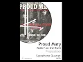 Download Lagu PROUD MARY (Creedance Clearwater Revival) - Saxophone Quartet sheet music