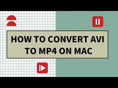 Download MP3 How to Convert AVI to MP4 on Mac Flawlessly (MKV, MOV, MP3, etc. Included)