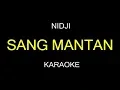 Download Lagu SANG MANTAN - Nidji (Karaoke/Lirik)