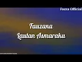 Download Lagu Fauzana - Lautan Asmaraku ( Lirik )