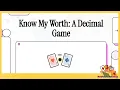 Ditch the Worksheets Know My Worth Card Game for Decimals Place Value Strategy