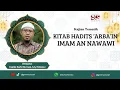 Kajian Kitab Hadits Arba'in Imam An Nawawi Sesi ke-33