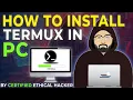 How To Install Termux On Any PC - Tutorial
