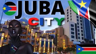 JUBA CITY SOUTH SUDAN Fastest Growing City in East Africa