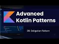 Advanced Kotlin Mastering Delegation in Kotlin