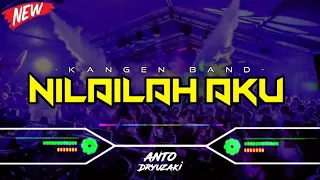 Download DJ NILAILAH AKU - KANGEN BAND‼️ VIRAL TIKTOK || FUNKOT VERSION MP3