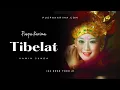Download Lagu Puspa Karima - Tibelat - Lagu Sunda (LIVE)