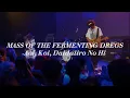 Download Lagu MASS OF THE FERMENTING DREGS - Aoi, Koi, Daidaiiro, No Hi (PJPAC, Kuala Lumpur 14/11/2024)