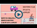 How to create a simple moving car in java applet