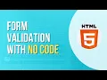 HTML form validation without codding native