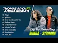 Download Lagu Thomas Arya ft. Andra Respati - BUNGA - SYAHARA - CINTA MEMBAWA DERITA || LAGU POP MELAYU TERPOPULER