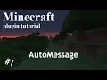 Minecraft plugin tutorial AutoMessage