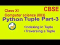 Tuple Part3 Indexing and Traversing a Tuple
