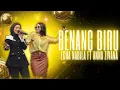 Lagu BENANG BIRU - ANNA ZIVANA FT ECHA NABILA | Mardatila Group