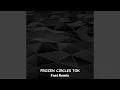 Bob tik - Frozen Circles Tok (Fast Remix)