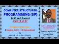 Computer Structured Programming In C and Pascal Part 11 of 37 instructions
