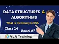 Data Structures and Algorithms in Telugu Class 14 Dictionaries What is Dictionary in DSA