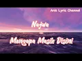 Download Lagu Najwa - Mengapa Masih Disini Lyric (viral ditiktok jika cinta mu bukan untuk ku )