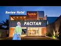 Download Lagu HOTEL PACITAN DEKAT PANTAI, TERMINAL \u0026 ALUN-ALUN | SUMILIR HOTEL SYARIAH PACITAN #reviewhotel