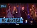 Download Lagu Me Abraça | Iza + Claudia Leitte + Ferrugem + Ludmilla | Música Boa Ao Vivo | Música Multishow