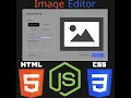 Creating an image editor with HTML CSS and JS part 1