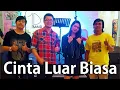 Download Lagu Andmash Kamaleng - Cinta Luar Biasa (ID Band Live Cover)