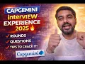 Capgemini Interview Experience 2025 Rounds Questions Tips to Crack It