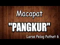 Tembang Macapat Pangkur - Mingkar Mingkuring Angkara | Lirik dan Terjemahan