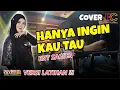 Download Lagu HANYA INGIN KAU TAU - COVER SAGITA VERSI LATIHAN - ENY SAGITA