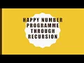 HAPPY NUMBER PROGRAM IN JAVA WITH FULL PROGRAM IN COMMENT BOX PRANJUL GUPTA