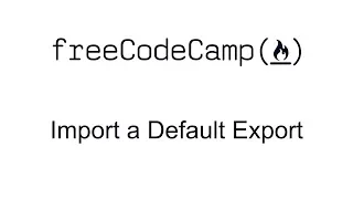 ES6 - Import a Default Export