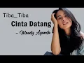Download Lagu Maudy Ayunda - Tiba-Tiba Cinta Datang (lyrics)