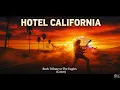 Lagu HOTEL CALIFORNIA (Cover Rock) | The Eagles Tribute Band | Classic Rock Vibes