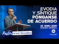 Download Lagu EVODIA Y SÍNTIQUE PÓNGANSE DE ACUERDO | Pastor Israel González | REUNIÓN GENERAL | 22 junio 2025