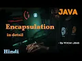 what is encapsulation in java Encapsulation in Java Detail Hindi