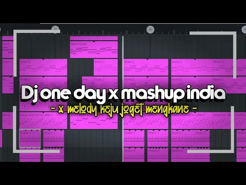 Download MP3 DJ ONE DAY X MASHUP INDIA X MELODY KEJU JOGET OLD VIRAL TIKTOK 2022