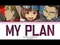 Buddy Daddies (Ending) | DURDN - My Plan Lyrics_Kan/Rom/Eng)