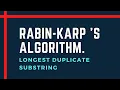 Rabin - Karp s Algorithm Longest Duplicate Substring Leetcode Day 19 June Challenge