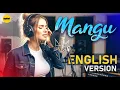 Download Lagu Mangu - Mangu Cover Versi Bahasa Inggris | English Version Cover Mangu