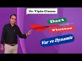 Var vs Dynamic Variable in Dart Flutter Dr Vipin Classes