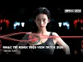 Download Lagu Nonstop Trend 2025 - Nhạc Remix Triệu View TikTok - Nonstop 2025 Vinahouse Bay Phòng Bass Cực Mạnh