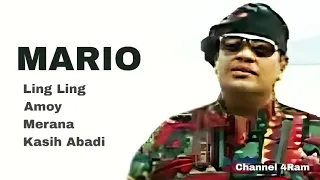 Download MARIO, The Very Best Of : Ling Ling - Amoy - Merana - Kasih Abadi MP3