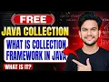 What is Collection Framework in Java Java tutorial