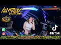 Download Lagu DJ AMROY NEW UPDATE -02-MARET-2025📍lagu🔊Apa kabar Dinda nama tak jumpa rasanya hampir dua📍spesial mp