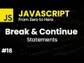 Master Break Continue in JavaScript Simplify Your Loops Like a Pro